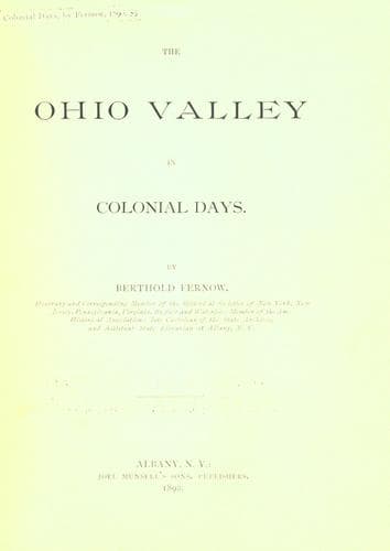 Cover of The Ohio Valley in Colonial Days (Munsell's Historical Series) by Berthold Fernow