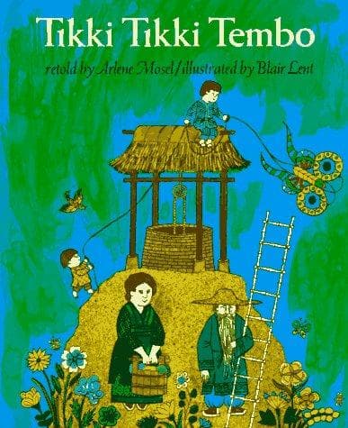 Cover of Tikki Tikki Tembo by Arlene Mosel