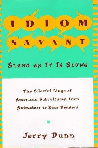 Cover of Idiom savant by Jerry Camarillo Dunn
