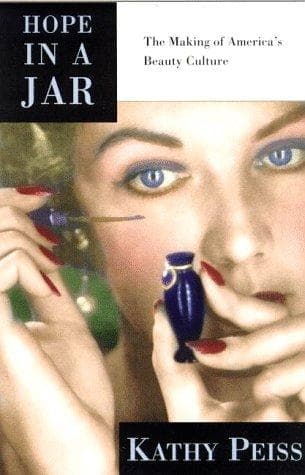 Cover of Hope in a jar by Kathy Lee Peiss