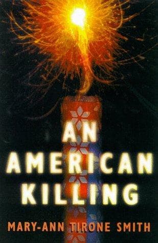 Cover of An American Killing by Mary-Ann Tirone Smith