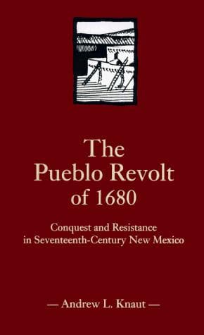 Cover of The Pueblo Revolt of 1680 by Andrew L. Knaut