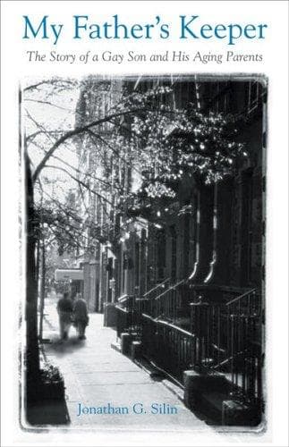 Cover of My Father's Keeper by Jonathan G. Silin