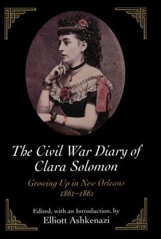 Cover of The Civil War diary of Clara Solomon by Clara Solomon