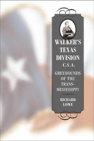 Cover of Walker's Texas Division, C.S.A by Richard G. Lowe