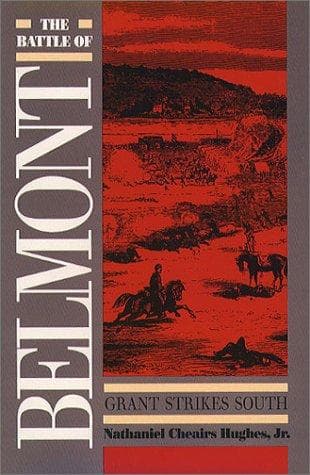 Cover of The Battle of Belmont by Nathaniel Cheairs Hughes
