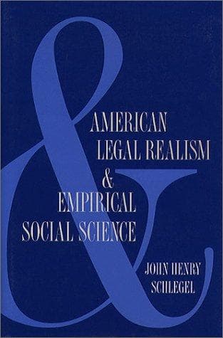 Cover of American legal realism and empirical social science by John Henry Schlegel