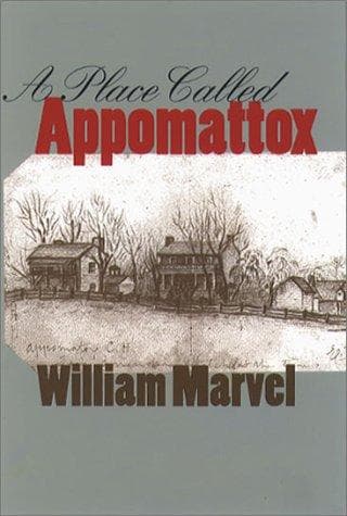 Cover of A place called Appomattox by William Marvel