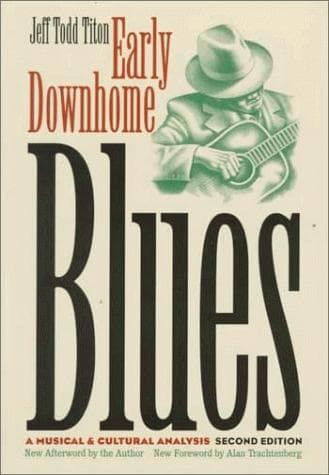 Cover of Early Downhome Blues by Jeff Todd Titon
