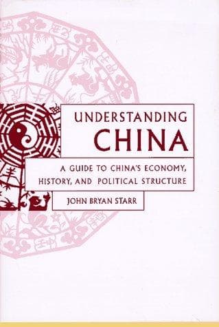 Cover of Understanding China by John Bryan Starr