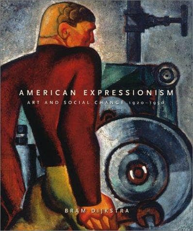 Cover of American Expressionism by Bram Dijkstra