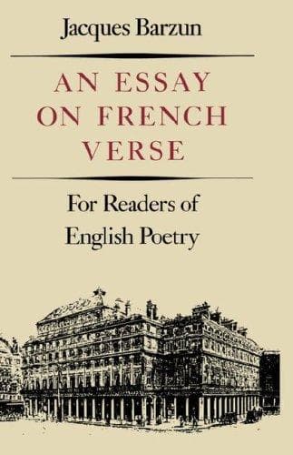 Cover of An essay on French verse by Jacques Barzun