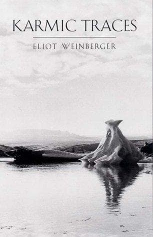 Cover of Karmic traces, 1993-1999 by Eliot Weinberger
