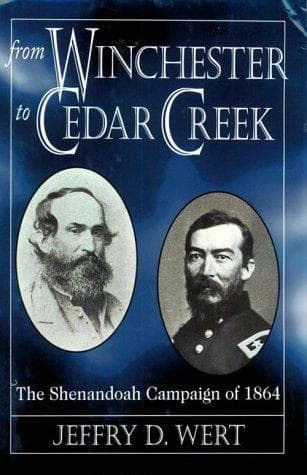 Cover of From Winchester to Cedar Creek by Jeffry D. Wert