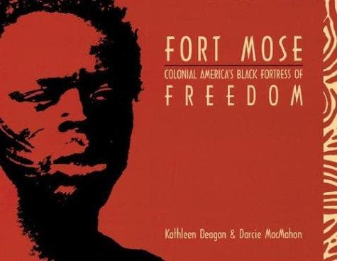 Cover of Fort Mose by Kathleen A. Deagan