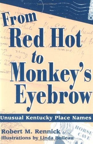Cover of From Red Hot to Monkey's Eyebrow by Robert M. Rennick