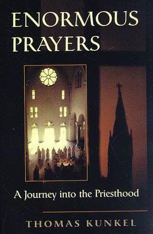 Cover of Enormous Prayers by Thomas Kunkel