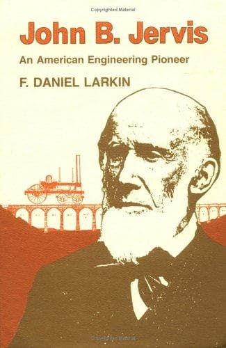 Cover of John B. Jervis, an American engineering pioneer by F. Daniel Larkin