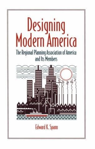 Cover of Designing modern America by Edward K. Spann