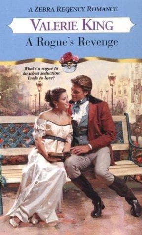 Cover of A Rogue's Revenge by Valerie King