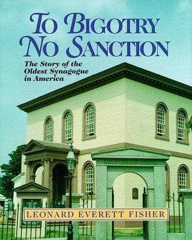 Cover of To Bigotry No Sanction by Leonard Everett Fisher
