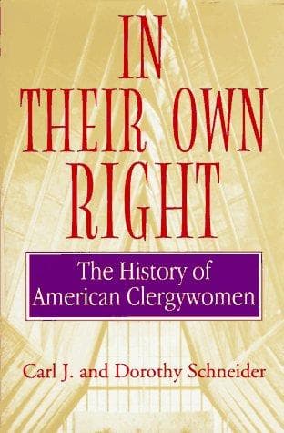 Cover of In their own right by Carl J. Schneider