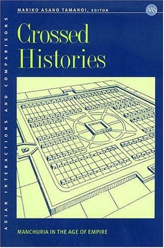 Cover of Crossed Histories by Mariko Tamanoi
