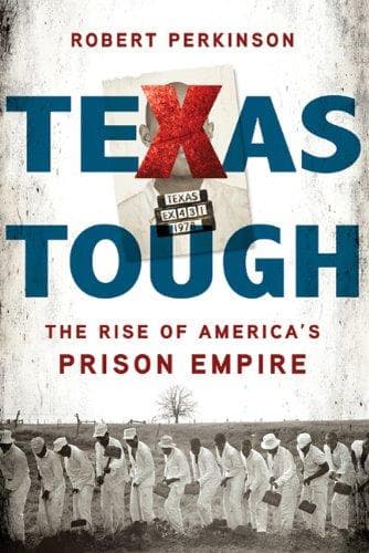 Cover of Texas tough by Robert Perkinson