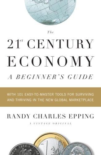 Cover of The 21st century economy by Randy Charles Epping
