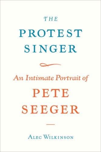 Cover of The protest singer by Alec Wilkinson