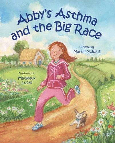 Cover of Abby's asthma and the big race by Theresa Martin Golding
