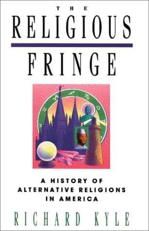 Cover of The religious fringe by Richard G. Kyle