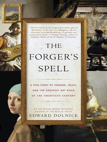 Cover of The Forger's Spell by Edward Dolnick