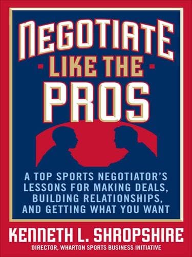 Cover of Negotiate like the pros by Kenneth L. Shropshire