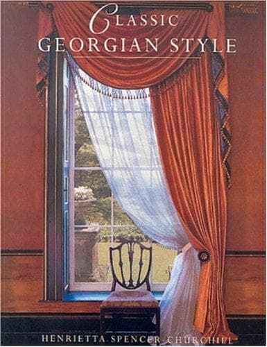 Cover of Classic Georgian style by Henrietta Spencer-Churchill