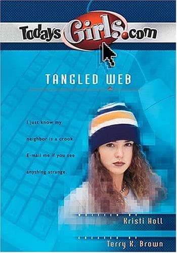 Cover of A tangled web by Kristi Holl