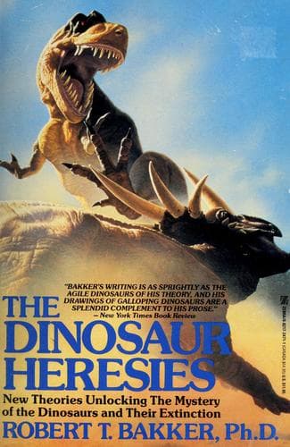 Cover of The Dinosaur Heresies by Robert T. Bakker