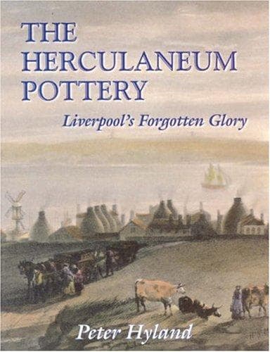 Cover of The Herculaneum Pottery by Peter Hyland