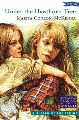 Cover of Under The Hawthorne Tree (Children of the Famine) (Children of the Famine) by Marita Conlon-McKenna