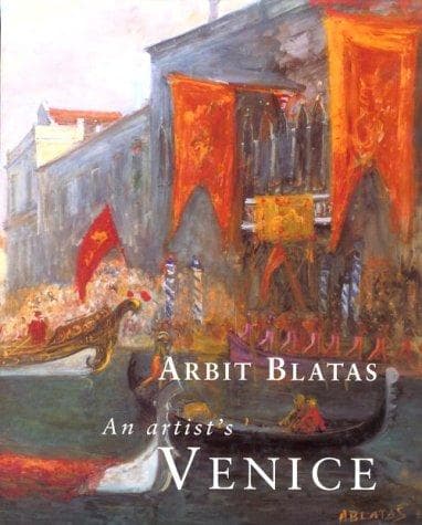 Cover of An artist's Venice by Arbit Blatas