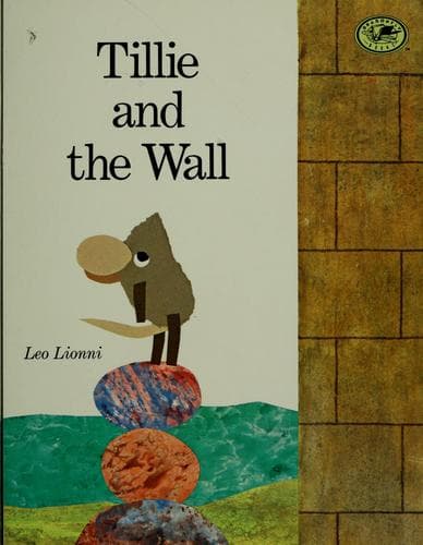 Cover of Tillie and the wall by Leo Lionni