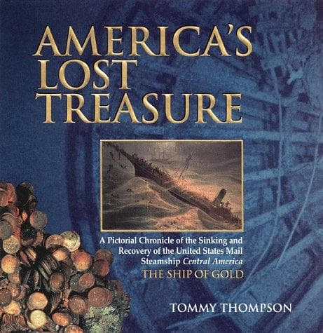 Cover of America's lost treasure by Thompson, Tommy