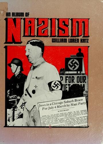 Cover of An album of nazism by William Loren Katz
