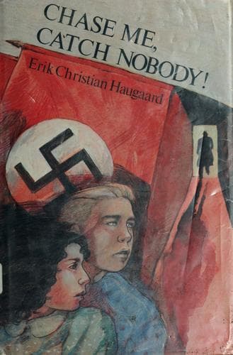 Cover of Chase me, catch nobody! by Erik Christian Haugaard
