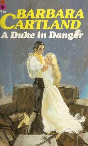 Cover of A Duke in Danger by Barbara Cartland
