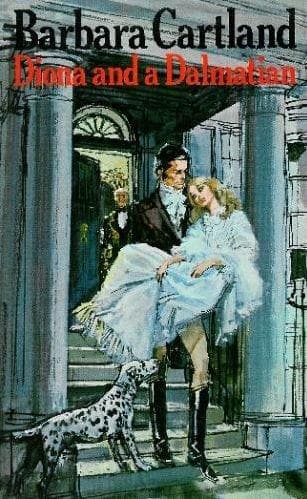 Cover of Diona and a Dalmatian by Barbara Cartland