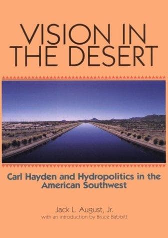 Cover of Vision in the desert by Jack L. August