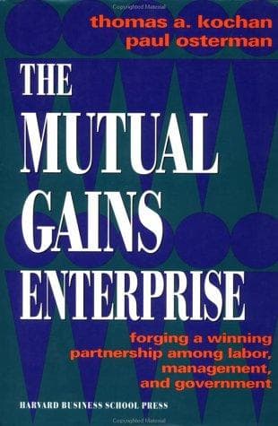 Cover of The mutual gains enterprise by Thomas A. Kochan
