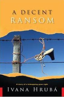 Cover of A decent ransom by Ivana Hrubá