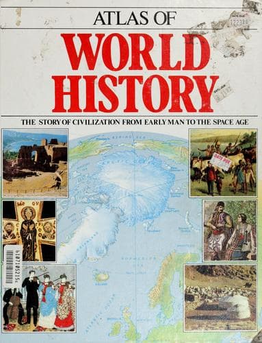 Cover of Atlas of world history by Anne Millard